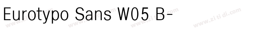 Eurotypo Sans W05 B字体转换